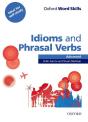 Oxford Word Skills: Advanced: Idioms & Phrasal Verbs Student Book With Key - Preview