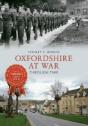 Oxfordshire At War Through Time - Preview