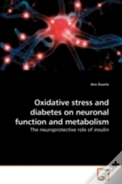 Capa do artigo Oxidative Stress And Diabetes On Neuronal Function And Metabolism