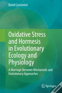 Capa do artigo Oxidative Stress And Hormesis In Evolutionary Ecology And Physiology