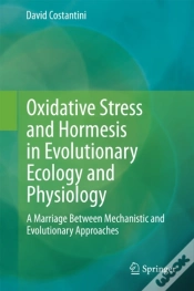 Capa do artigo Oxidative Stress And Hormesis In Evolutionary Ecology And Physiology