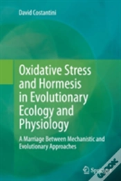Capa do artigo Oxidative Stress And Hormesis In Evolutionary Ecology And Physiology