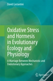 Capa do artigo Oxidative Stress And Hormesis In Evolutionary Ecology And Physiology