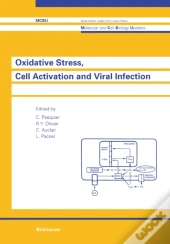 Oxidative Stress, Cell Activation And Viral Infection