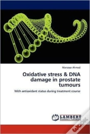 Capa do artigo Oxidative Stress & Dna Damage In Prostate Tumours