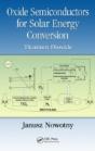 Oxide Semiconductors For Solar Energy Conversion - Preview
