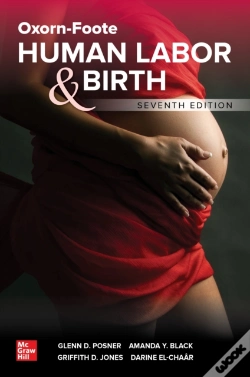 Capa do artigo Oxorn-Foote Human Labor And Birth, Seventh Edition
