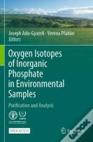 Oxygen Isotopes Of Inorganic Phosphate In Environmental Samples