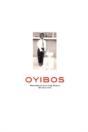 Oyibos - Preview