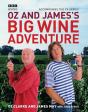 Oz And James'S Big Wine Adventure - Preview