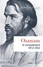 Ozanam ; Le Compatissant 1813-1853 - Preview