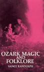 Ozark Magic And Folklore - Preview