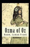 Ozma Of Oz Annotated