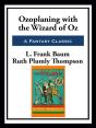 Ozoplaning With The Wizard Of Oz - Preview