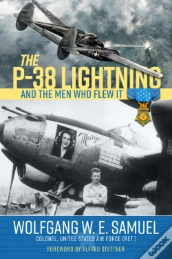 Capa do artigo P-38 Lightning And The Men Who Flew It