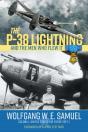 P-38 Lightning And The Men Who Flew It - Preview