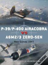 P-39/P-400 Airacobra Vs A6m2/3 Zero-Sen