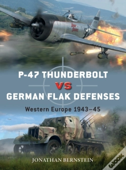 Capa do artigo P-47 Thunderbolt Vs German Flak Defenses