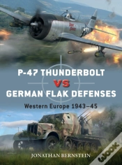 Capa do artigo P-47 Thunderbolt Vs German Flak Defenses