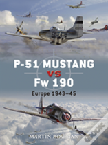 P-51 Mustang Vs Fw 190