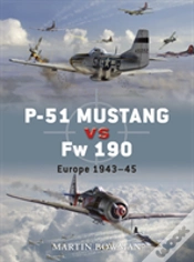 Capa do artigo P-51 Mustang Vs Fw 190