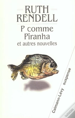 Capa do artigo P Comme Piranha Et Autres Nouvelles