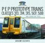 P E P Prototype Trains, Classes 313, 314, 315, 507, 508 - Preview