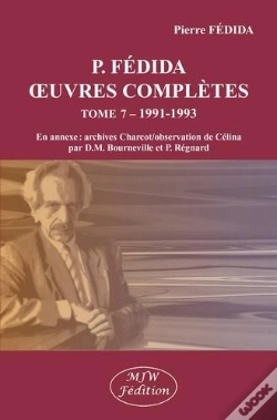 Capa do artigo P. Fédida Oeuvres Complètes Tome 7 : 1991-1993