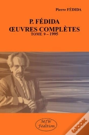 Capa do artigo P. Fédida Oeuvres Complètes Tome 9 : 1995