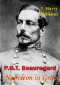 P. G. T. Beauregard: Napoleon In Gray - Preview