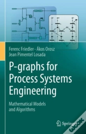 Capa do artigo P-Graphs For Process Systems Engineering