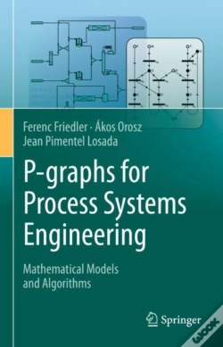 Capa do artigo P-Graphs For Process Systems Engineering
