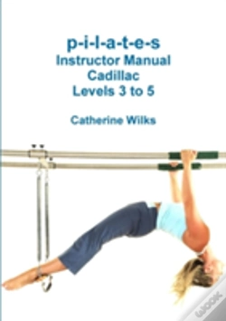 Capa do artigo P-I-L-A-T-E-S Instructor Manual Cadillac