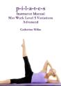 P-I-L-A-T-E-S Instructor Manual Mat Work Level 5 Variations - Preview