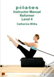 Capa do artigo P-I-L-A-T-E-S Instructor Manual Reformer Level 4