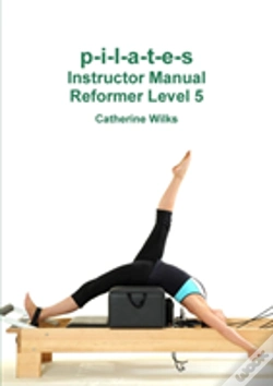Capa do artigo P-I-L-A-T-E-S Instructor Manual Reformer Level 5