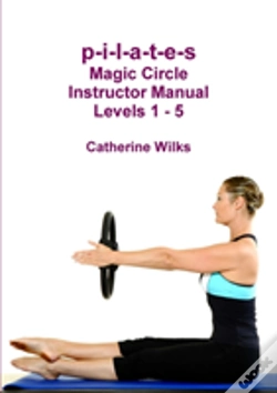 Capa do artigo P-I-L-A-T-E-S Magic Circle Instructor Manual Levels 1 - 5