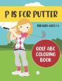 P Is For Putter - Preview