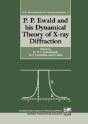 P. P. Ewald And His Dynamical Theory Of X-Ray Diffraction - Preview