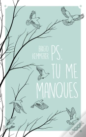 Capa do artigo P.-S. : Tu Me Manques