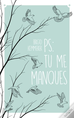 Capa do artigo P.-S. : Tu Me Manques