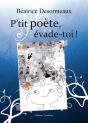 P Tit Poete Evade Toi - Preview