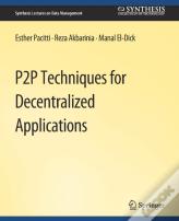 P2p Techniques For Decentralized Applications
