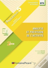 P5 : Analyse Et Prévision De L'Activité ; Bts Cg, 2e Année ; Livre Du Professeur