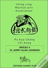 Pa Kua Chang Chi Kung Niveau 4