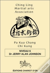 Pa Kua Chang Chi Kung Niveau 6