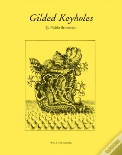 Capa do artigo Pablo Bronstein - Gilded Keyholes