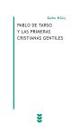 Pablo De Tarso Y Las Primeras Cristianas Gentiles - Preview