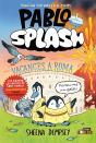 Pablo I Splash. Vacances A Roma - Preview