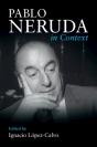 Pablo Neruda In Context - Preview